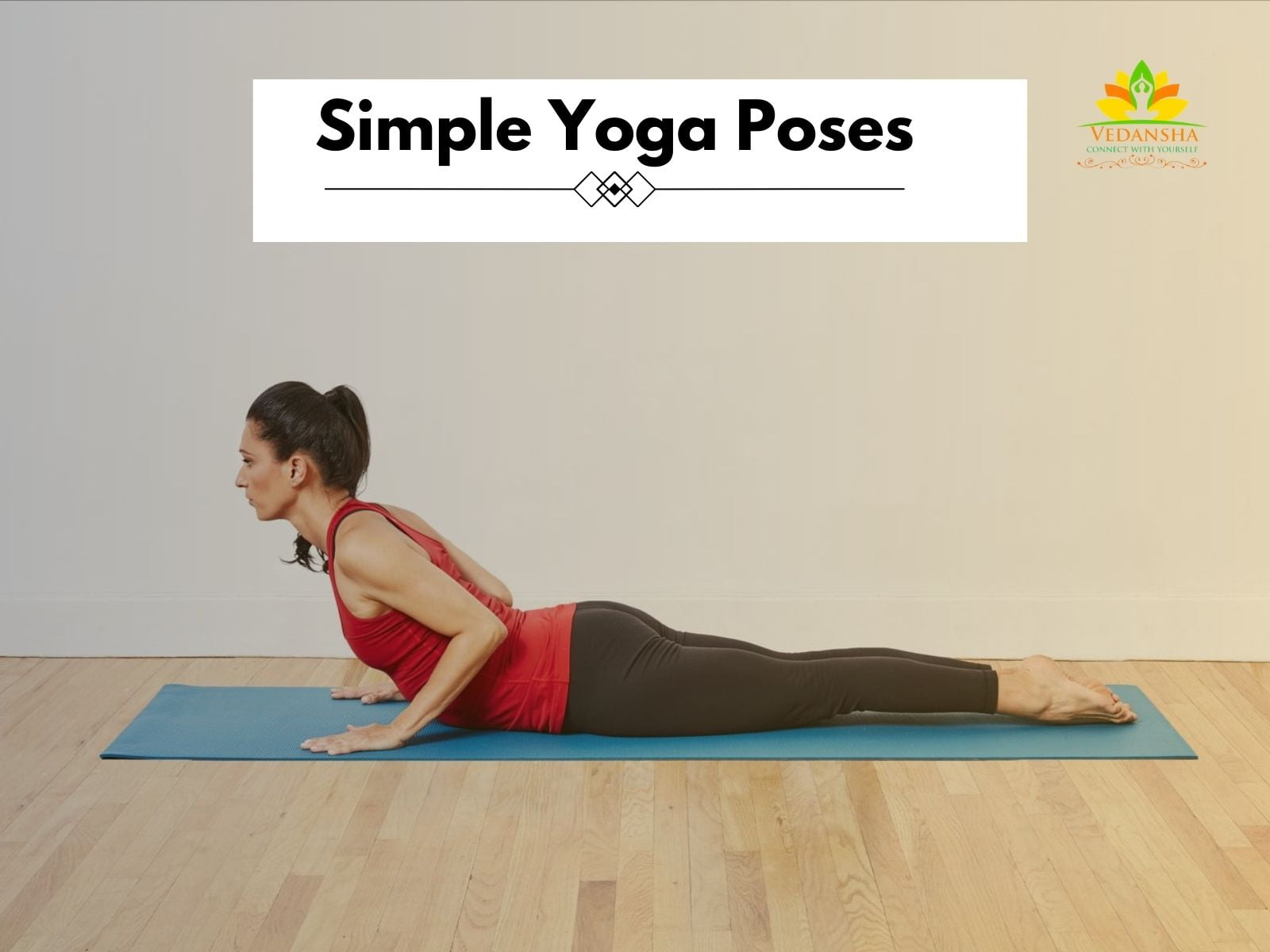 Top 10 Best Simple Yoga Poses For Beginners