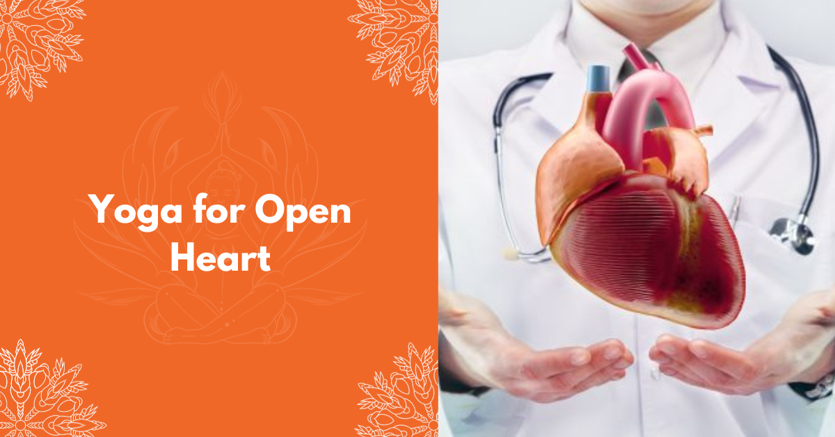 Yoga For Open Heart