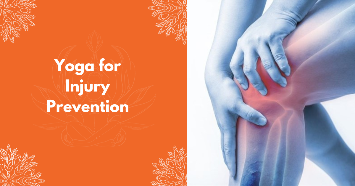 Yoga For Injury Prevention