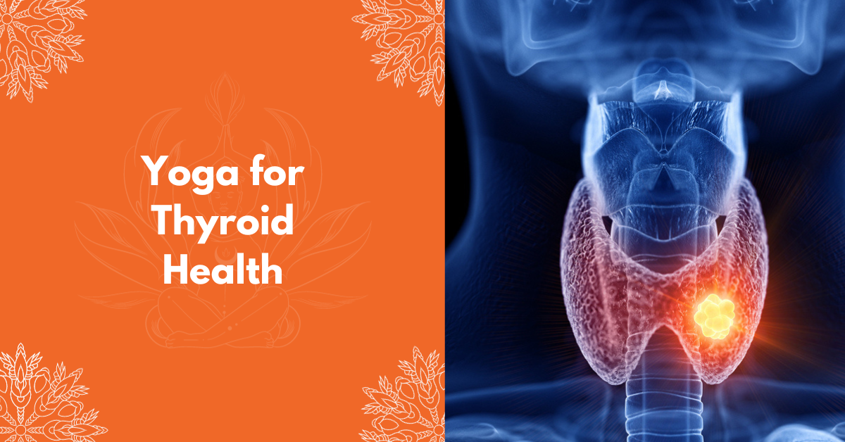 Yoga For Thyroid Health