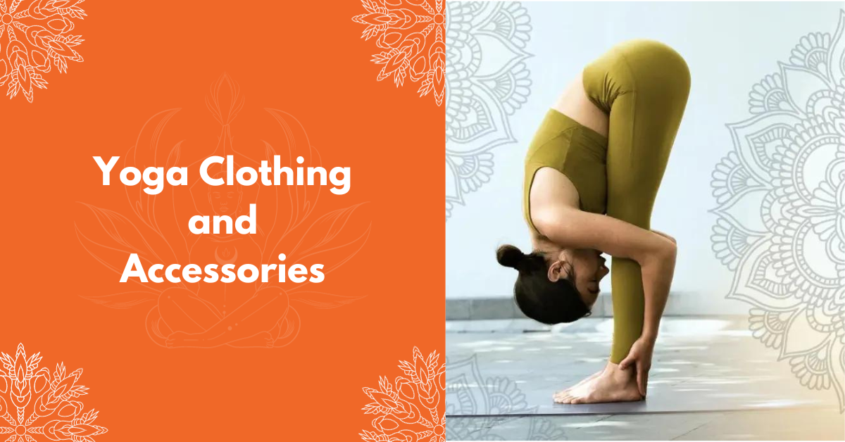 Yoga Clothing And Accessories