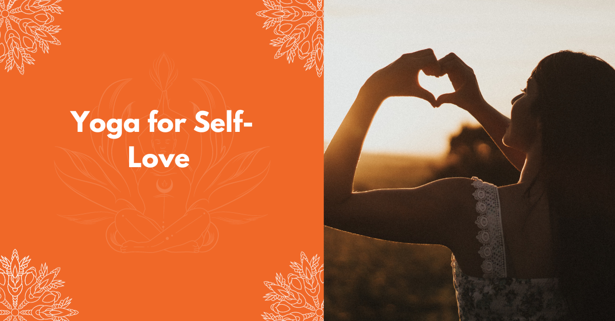 Yoga For Self-Love